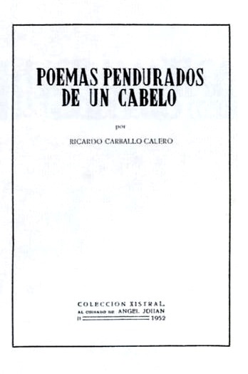 File:Poemas pendurados de un cabelo por Ricardo Carballo Calero, Colección Xistral, 1952.jpg