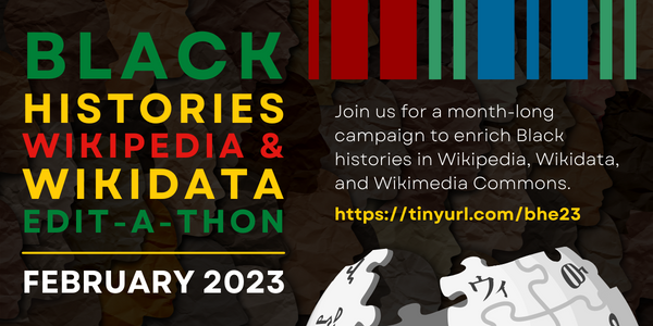 File:BANNER Black Histories Edit-A-Thon Wikipedia+Wikidata Toronto.png