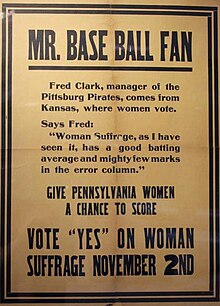 "Mr. Base Ball Fan Vote yes on Woman Suffrage" Pittsburgh Pirates flier "Mr. Base Ball Fan Vote yes on Woman Suffrage" Pittsburgh Pirates flier.jpg