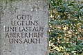 * Nomination: Inscription at Waldfriedhof Munich on the grave of Hildegard Hamm-Brücher: "Gott legt uns eine Last auf, aber er hilft uns auch" / "God puts a burden on us, but he is also helping us" --Kritzolina 14:57, 21 February 2023 (UTC) * Review Crop should be optimized. --Ermell 20:17, 26 February 2023 (UTC)