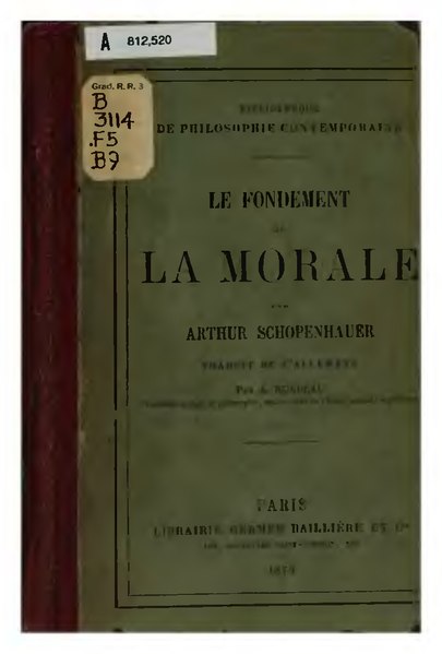 Fichier:Schopenhauer - Le Fondement de la morale, traduction Burdeau, 1879.djvu