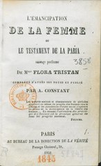 Flora Tristan, L’émancipation de la femme, ou Le testament de la paria, 1846    