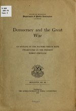 Thumbnail for File:Democracy and the great war .. (IA democracygreatwa00full).pdf
