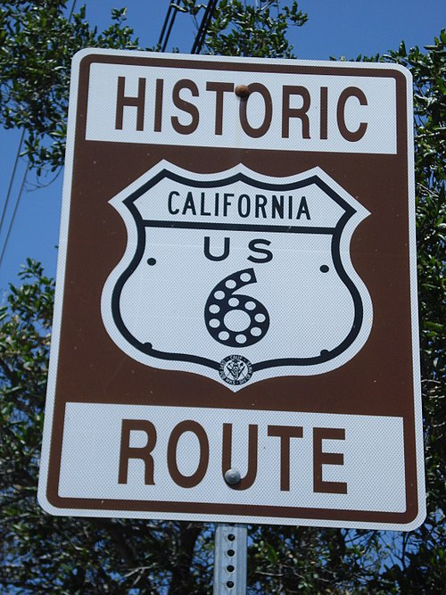 Historic US 6 sign near the southern terminus of Sierra Highway