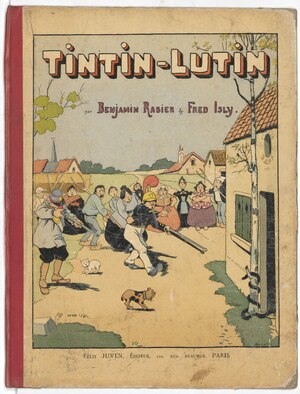 Tintin-Lutin, a comic book from the french illustrator Benjamin Rabier.