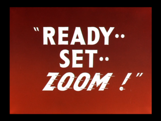 <i>Ready, Set, Zoom!</i> 1955 film
