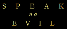 Vorschaubild für Speak No Evil (2024)