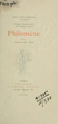 Collections Édouard Guillaume " Lotus Bleu " ANDRÉ THEURIET de l’Académie française Philomène Illustrations de L. Marold PARIS librairie borel É. GUILLAUME, DIRECTEUR 21, Quai Malaquais, 21 M DCCC XCVII