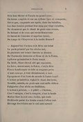 Et le bon Olivier et Turpin au grand cœur, En beaux couplets et sur un rythme âpre et vainqueur, Est-ce que, cinquante ans après, dans les batailles, Les durs Leudes perdant leur sang par vingt entailles, Ne chantaient pas le chant de geste sans rivaux, De Roland et de ceux qui virent Roncevaux Et furent de l’énorme et suprême tuerie, Du temps de l’Empereur à la barbe fleurie ? — Aujourd’hui l’Action et le Rêve ont brisé Le pacte primitif par les siècles usé, Et plusieurs ont trouvé funeste ce divorce De l’Harmonie immense et bleue et de la Force. La Force qu’autrefois le Poète tenait En bride, blanc cheval ailé qui rayonnait, La force, maintenant, la Force, c’est la Bête Féroce bondissante et folle et toujours prête À tout carnage, à tout dévastement, à tout Égorgement d’un bout du monde à l’autre bout ! L’Action qu’autrefois réglait le chant des lyres, Trouble, enivrée, en proie aux cent mille délires Fuligineux d’un siècle en ébullition, L’Action à présent, — ô pitié ! — l’Action, C’est l’ouragan, c’est la tempête, c’est la houle Marine dans la nuit sans étoiles, qui roule Et déroule parmi des bruits sourds l’effroi vert Et rouge des éclairs sur le ciel entr’ouvert !