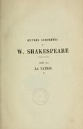 ŒUVRES COMPLÈTES DE W. SHAKESPEARE TOME XII LA PATRIE II