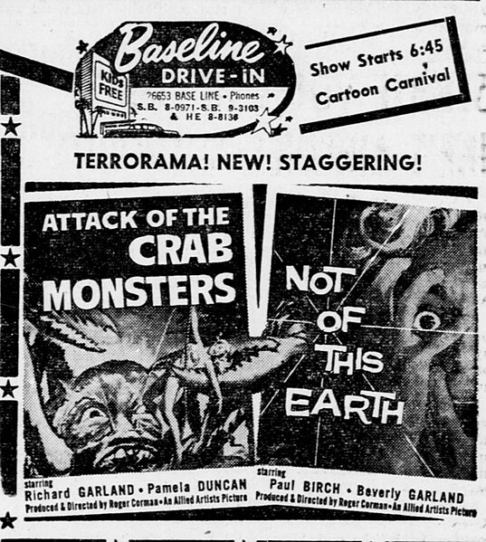 Drive-in advertisement from 1957 for the double feature, Attack of the Crab Monsters and Not of This Earth. Corman films were popular on the drive-in 