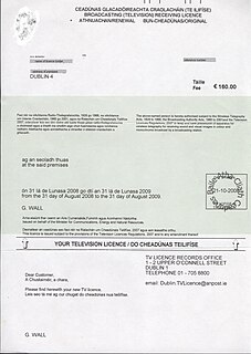 Television licensing in the Republic of Ireland Overview of the television licensing system of Ireland