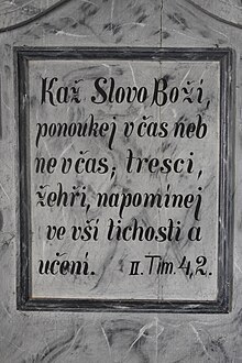 Quotation from 2 Timothy in Czech translation: "Preach the word; be prepared in season and out of season; correct, rebuke and encourage--with great patience and careful instruction." (NIV) Libenice-evangelicky-kostel-interier2016p.jpg