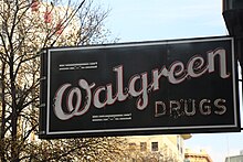 Early "Walgreen Drugs" sign still in use in San Antonio, Texas