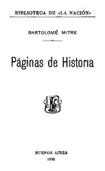 Bartolomé Mitre: Paginas de Historia
