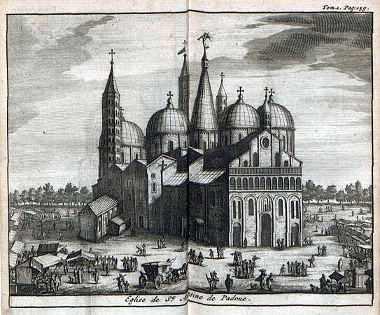 Delices de l'Italie, 1709 – Padova, Basilica di Sant'Antonio