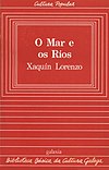 Biblioteca Básica da Cultura Galega, 13, O mar e os ríos, Xaquín Lorenzo.jpg