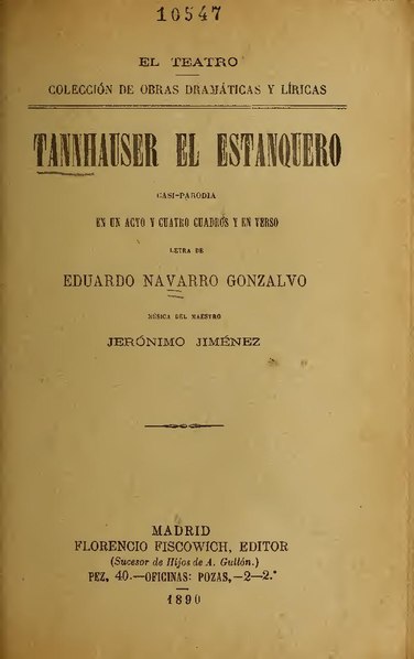 File:Tannhauser el estanquero - casi-parodia en un acto y cuatro cuadros y en verso (IA tannhauserelesta3906gime).pdf