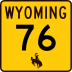 Wyoming Highway 76 marker