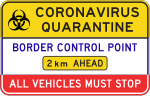 Coronavirus Quarantine Border Control Point Ahead
