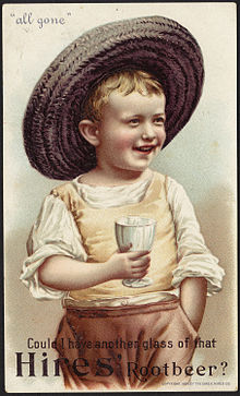 An 1894 American Trade Card for Hires Root Beer All gone Could I have another glass of that Hires' Rootbeer.jpg