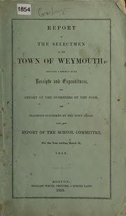 Thumbnail for File:Annual report of the town of Weymouth (IA annualreportofto1854weym).pdf