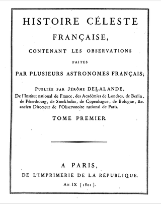 <i>Histoire céleste française</i> Astrometric star catalogue by Joseph Lalande (1801)