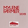 Vignette pour Mylène Farmer Live 2019