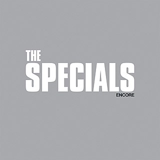 <i>Encore</i> (The Specials album) 2019 studio album by The Specials