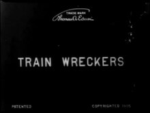 Fil: Train Wreckers (1905) - yt.webm