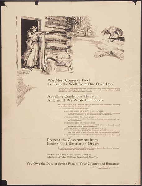 File:"We Must conserve Food To Keep the Wolf from our Own Door...Appalling Conditions Threaten America If We Waste Our Foods. - NARA - 512559.jpg