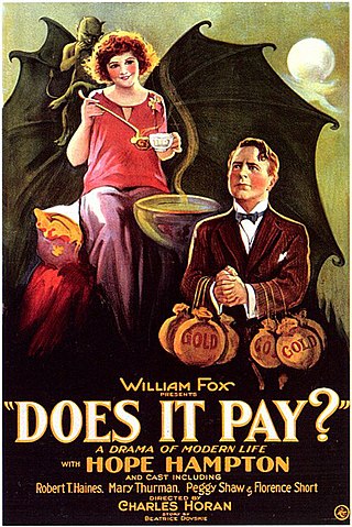 <i>Does It Pay?</i> 1923 film by Charles Horan