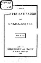 Lacasse - Trois contes sauvages, 1882.djvu