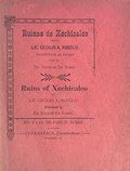 Thumbnail for File:Ruinas de Xochicalco (IA ruinasdexochical00robeiala).pdf