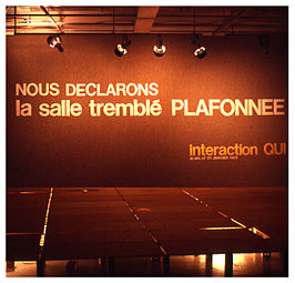 Installation d'Interaction Qui à la salle tremblé Langage Plus. (1983)