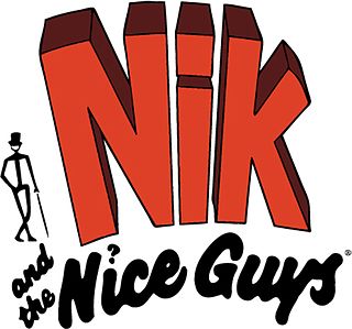 <span class="mw-page-title-main">Nik and the Nice Guys</span>