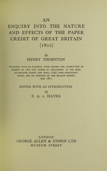 File:Thornton - Enquiry into the nature and effects of the paper credit of Great Britain, 1939 - 5734278.tif