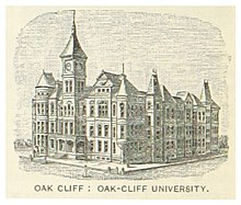 The Female University Projekt of T. L. Marsalis, president of the Dallas Land & Loan Company (c. 1890) US-TX(1891) p826 OAK CLIFF, OAK CLIFF UNIVERSITY.jpg