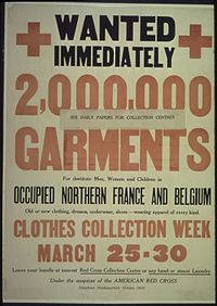 Poster requesting clothing for occupied France and Belgium "Wanted Immediately. 2,000,000 Garments for destitute Men, Women, and children in occupied Northern France and... - NARA - 512616.jpg