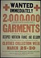 "Wanted Immediately. 2,000,000 Garments for destitute Men, Women, and children in occupied Northern France and... - NARA - 512616.jpg