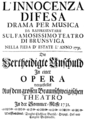 English: Fortunato Chelleri - L'innocenza difesa - Die vertheidigte Unschuld - title page of the libretto, Braunschweig 1731, based on Silvanis L'innocenza giustificata