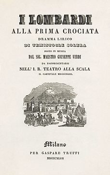 Giuseppe Verdi, Lombardi alla prima crociata. Libretto, 1843 - Restoration