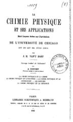 Jacobus van ’t Hoff, La Chimie physique et ses applications, 1903    