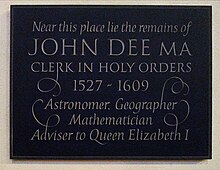 John Dee memorial plaque in the church of St Mary the Virgin Mortlake John Dee memorial plaque at S Mary the Virgin Mortlake.jpg