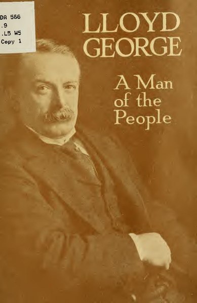 File:Lloyd George; a man of the people (IA lloydgeorgemanof00will).pdf