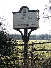The sign when entering The Royal Town of Sutton Coldfield