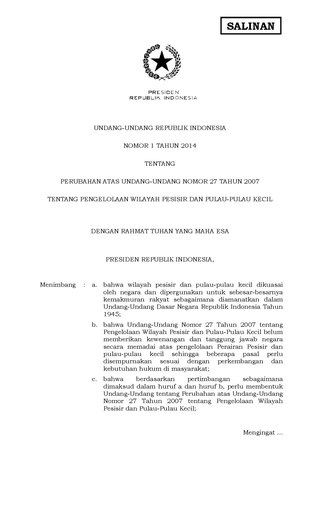 Undang-Undang Nomor 01 Tahun 2014 tentang Perubahan atas Undang-Undang Nomor 27 Tahun 2007 tentang Pengelolaan Wilayah Pesisir dan Pulau-Pulau Kecil