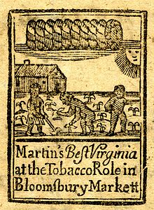 Tobacco advertisement from 18th century London Martin's Best Virginia tobacco advertisement.jpg