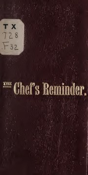 Thumbnail for File:The chef's reminder ... A culinary book for the vest pocket .. (IA chefsremindercul00fell).pdf