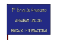 Estandarte del 1.er Batallón Lincoln de la 15.a Brigada Internacional